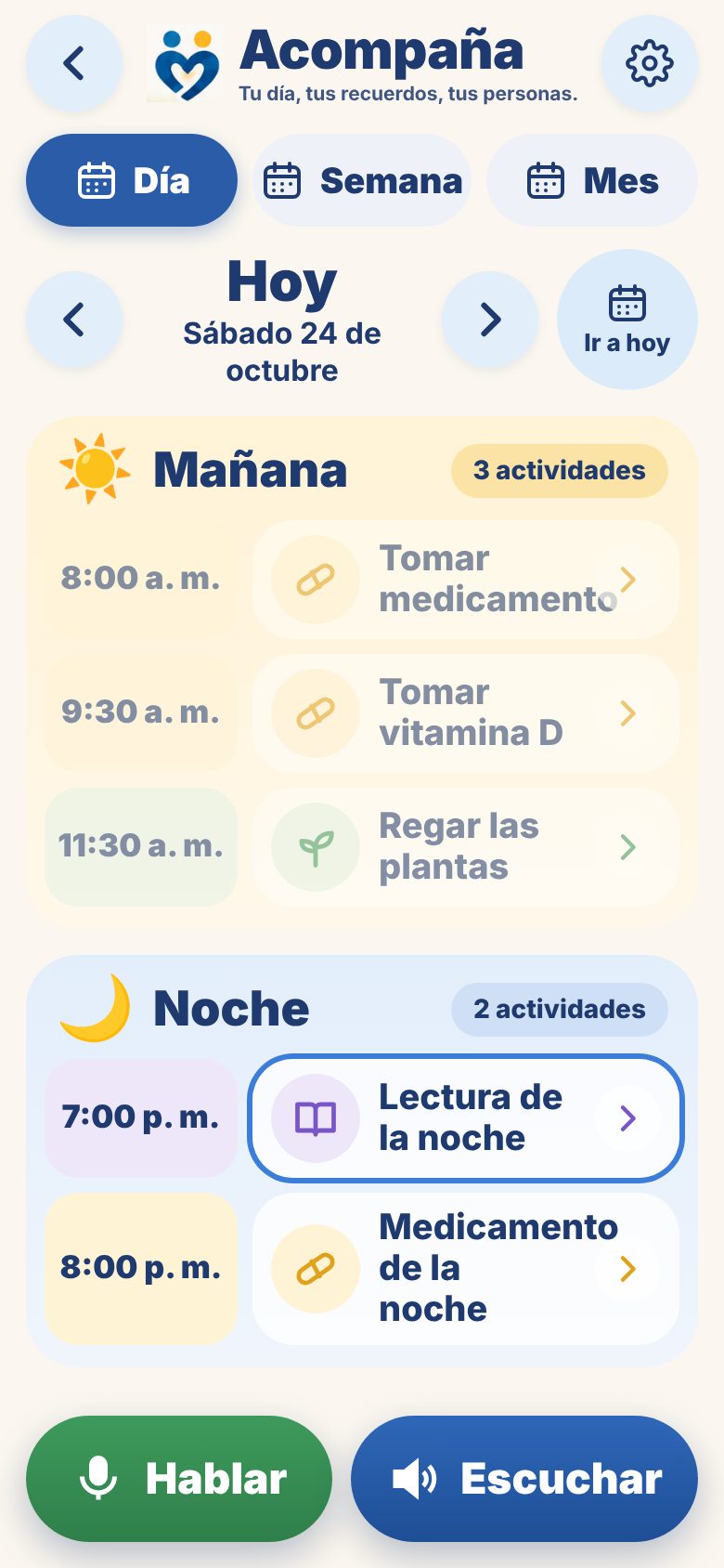 La agenda del día en Acompaña, con las actividades de la mañana y la noche y los botones Hablar y Escuchar